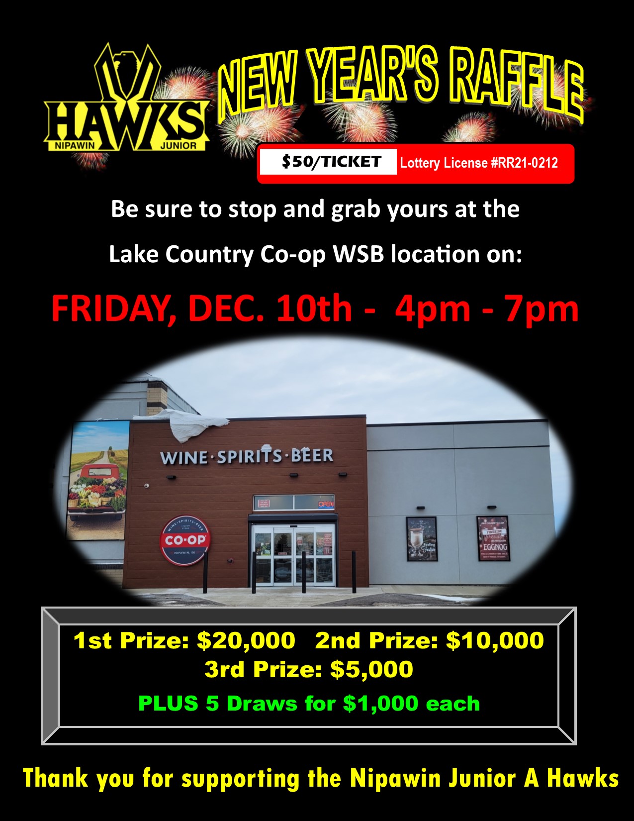 New Years Raffle Tickets TONIGHT at Lake Country Coop WSB Nipawin Hawks