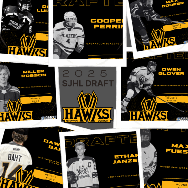 NIPAWIN HAWKS ADD SKILL, DEPTH, AND PROMISE IN 2025 SJHL DRAFT