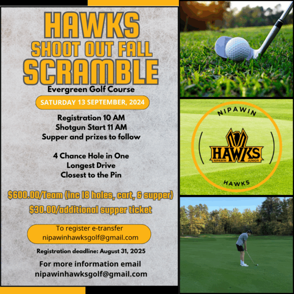 Nipawin Hawks Golf Tournament Tees Off September 13 — Shotgun Start, Supper, and a Season Kickoff with the Boys!